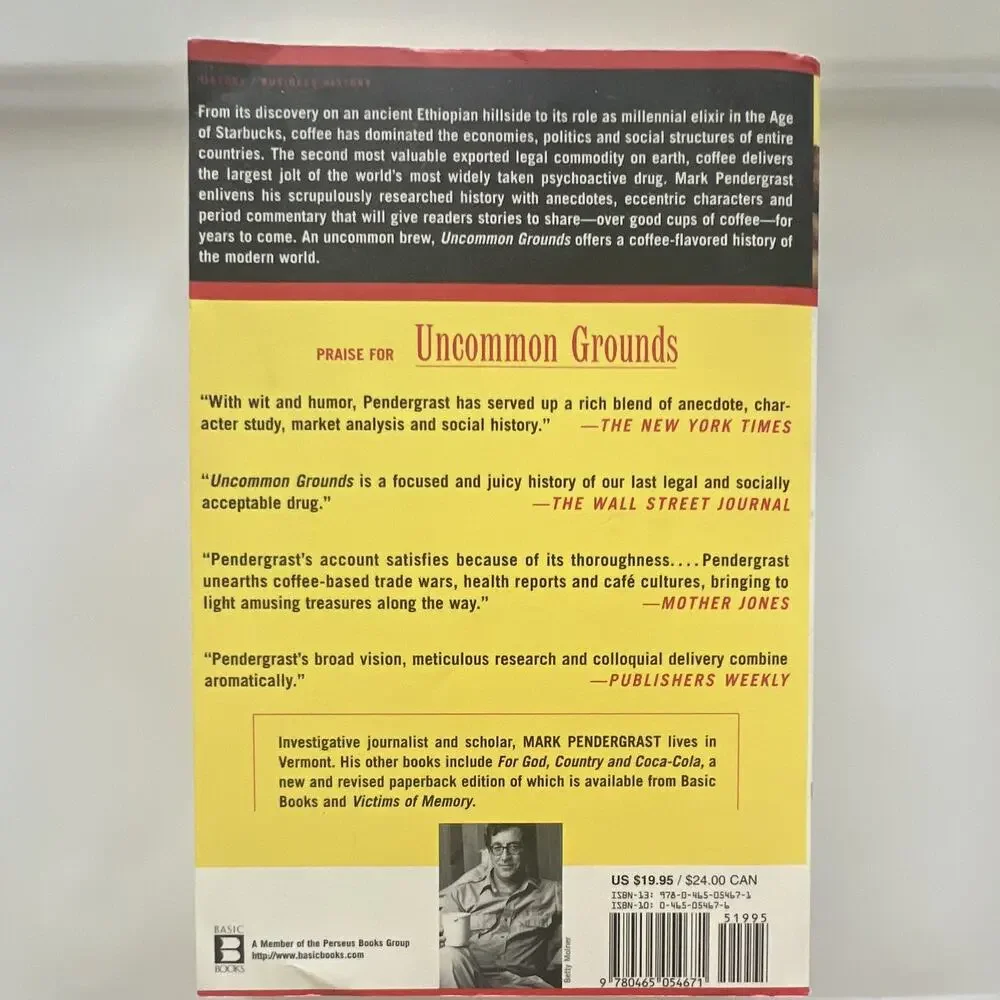 Uncommon Grounds by Mark Pendergrast Paperback Basic Books Coffee Social History